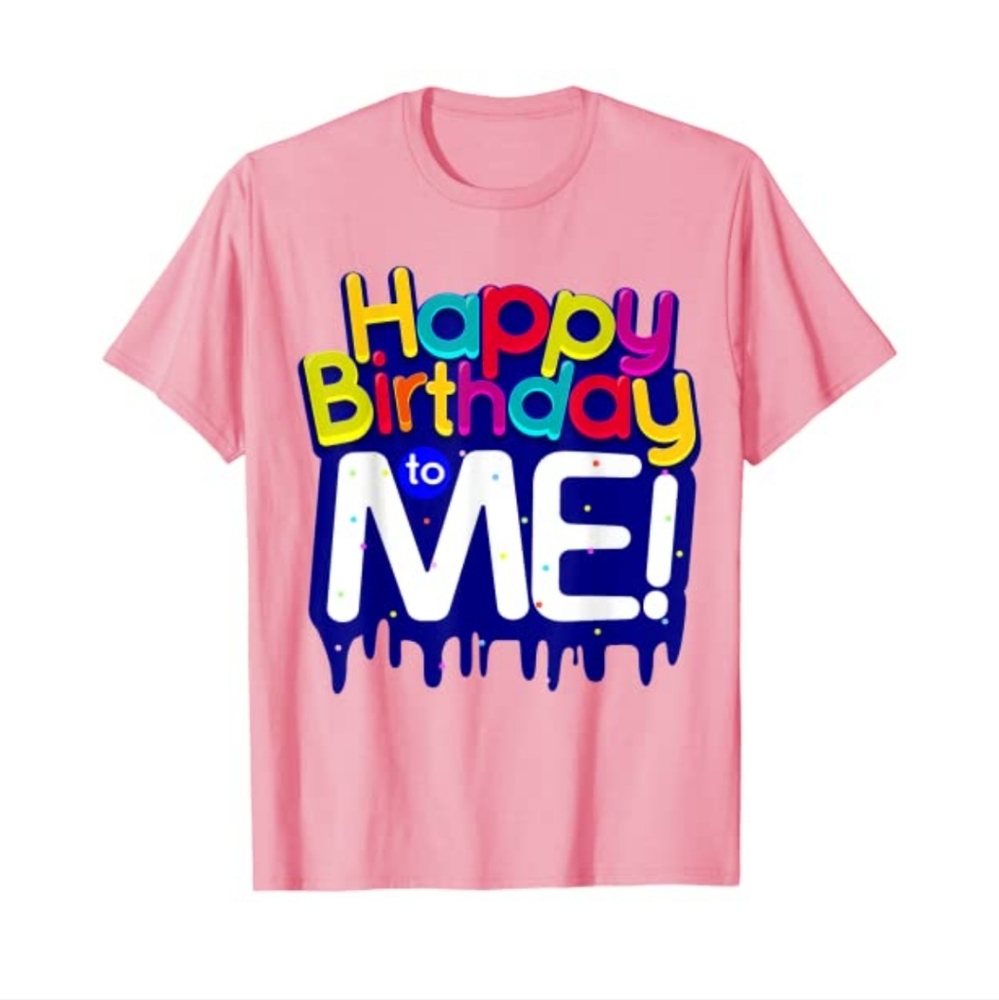 "Happy birthday to me" men shirt!